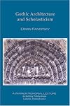 Gothic Architecture and Scholasticism