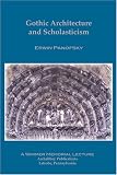 Gothic Architecture and Scholasticism