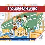 Trouble Brewing: A Fun Song About the Boston Tea Party (Fun Songs) book cover