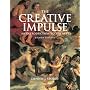 Creative Impulse: An Introduction  to the Arts (8th Edition)
