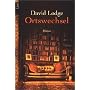 Ortswechsel: Ein satirischer Roman
