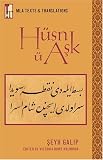 Husn u Ask (MLA Texts and Translations)