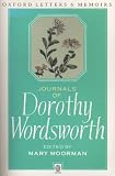 Journals of Dorothy Wordsworth : the Alfoxden Journal, 1798; the Grasmere Journals, 1800-1803