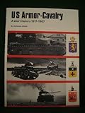 U.S. armor-cavalry, 1917-1967 : a short history