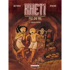 Kheti, fils du Nil, Tome 3 : M�m� la momie