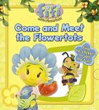 Come and Meet the Flowertots: Lost and Found Storybook ("Fifi and the Flowertots")