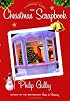 The Christmas Scrapbook: A Harmony Story (Gulley, Philip)