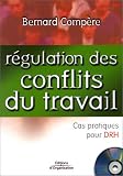 Revue Editions d'Organisation  / Régulation des conflits au travail