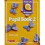 Focus on Literacy: Pupil Textbook Bk.2