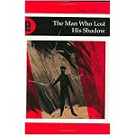 The Man Who Lost His Shadow: A Novel in Four Books (Modern Arabic Writing) (Modern Arabic Writing) book cover