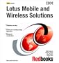 Lotus Mobile and Wireless Solutions (Ibm Redbooks)