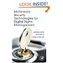 Multimedia Security Technologies for Digital Rights Management