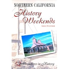 Northern California History Weekends