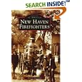 New Haven Firefighters (CT) (Images of America) by Box 22 Associates