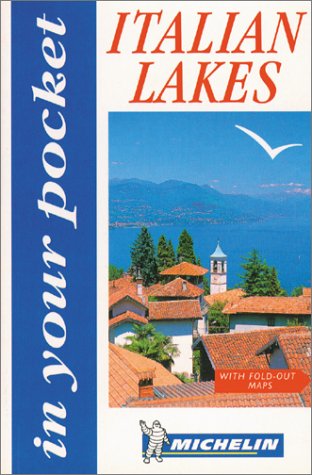 City Travel Guides Discounted  Books : Michelin In Your Pocket Italy Lake District, 1e (In Your Pocket)