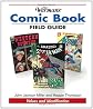 Warman's Comic Book Field Guide: Values And Identification (Warman's Field Guides)