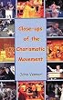 Close Ups of the Charismatic Movement