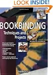 Bookbinding Techniques and Projects