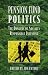 Pension Fund Politics: The Dangers of Socially Responsible Investing (Business Economics) by Jon Entine ISBN 084474218X
