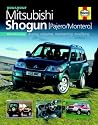 You & Your Mitsubishi Shogun (Pajero/Montero): Buying Enjoying, Maintaining, Modifying