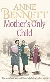 Mother's Only Child