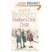 Mother's Only Child