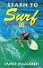 Learn to Surf