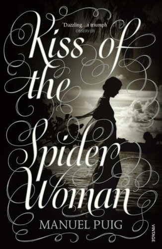 Kiss of the Spider Woman (Arena Books)