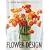 The Judith Blacklock's Encyclopaedia of Flower Design
