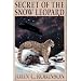 Secret of the Snow Leopard