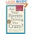 Are Your Parents Driving You Crazy? Expanded Second Edition: Getting to Yes with Competent, Aging Parents