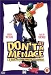 Don't Be A Menace To South Central While Drinking Your Juice In The Hood [UK Import]