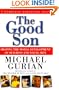 The Good Son: A Complete Parenting Plan