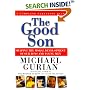 The Good Son: A Complete Parenting Plan