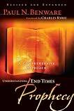 Understanding End Times Prophecy: A Comprehensive Approach