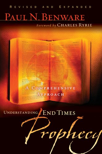 Understanding End Times Prophecy: A Comprehensive Approach under Prophecy in The Books Store