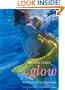 The Glow: A Journey to Motherhood