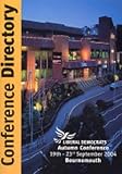 Liberal Democrats Autumn Conference, 19th-23rd September 2004, Bournemouth : conference directory