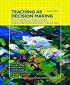 Teaching as Decision Making: Successful Practices for the Secondary Teacher (2nd Edition)