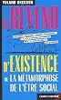 Le Revenu d'existence ou la M�tamorphose de l'�tre social