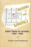 Behind the Sawali : Santo Tomas in cartoons, 1942-1945