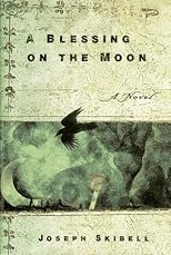 A Blessing on the Moon