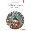 La libert� naturelle de l'esprit