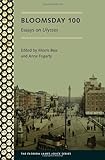 Bloomsday 100 : essays on Ulysses