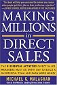 Making Millions in Direct Sales: The 8 Essential Activities Direct Sales Managers Must Do Every Day to Build a Successful Team and Earn More Money