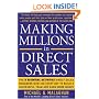 Making Millions in Direct Sales: The 8 Essential Activities Direct Sales Managers Must Do Every Day to Build a Successful Team and Earn More Money