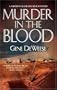 Murder In The Blood (Sheriff Frank Decker Mysteries)