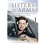 Sisters in Arms: The Women Who Flew in World War II (Pen & Sword Aviation)