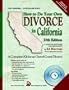 How to Do Your Own Divorce in California : Out-of-Court Divorce, A Complete Kit (27th Edition)