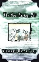 The One Facing Us: A Novel